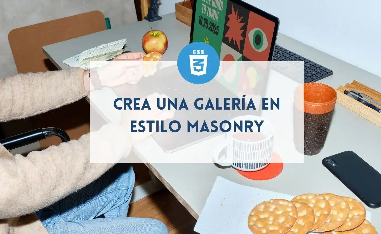 Cómo crear una galería en estilo masonry con CSS en SocraTech