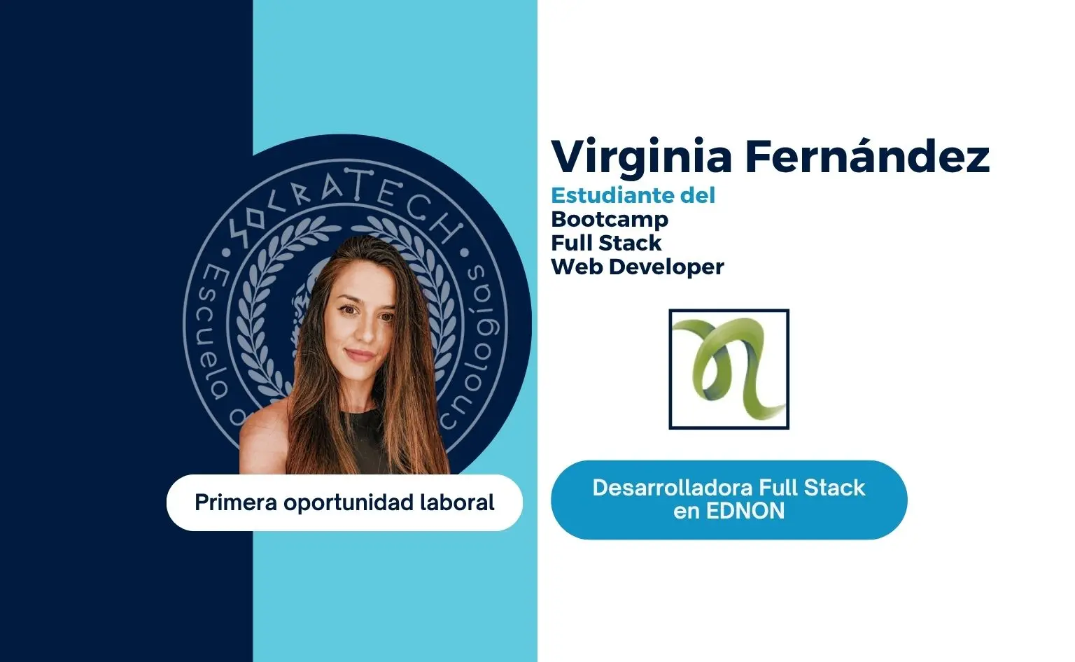 Virginia Fernández, exalumna de SocraTech, primera oportunidad laboral en EDNON