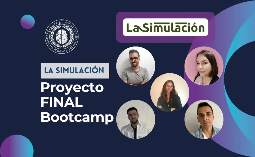 Proyecto Final de Bootcamp La Simulación de SocraTech