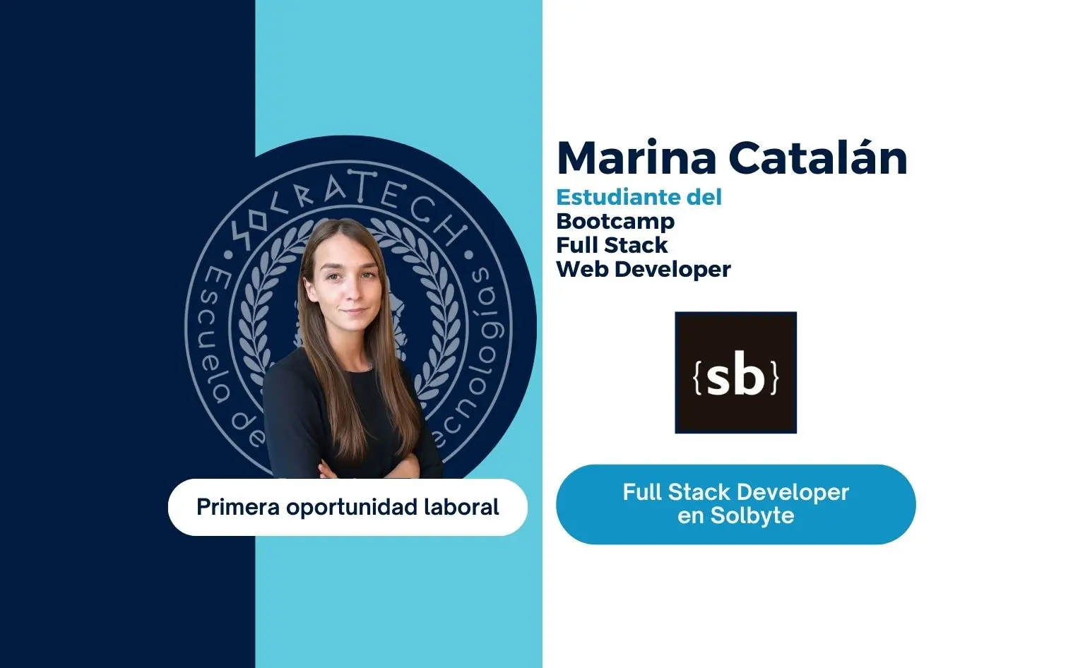 Marina Catalán, exalumna de SocraTech, primera oportunidad laboral en Solbyte