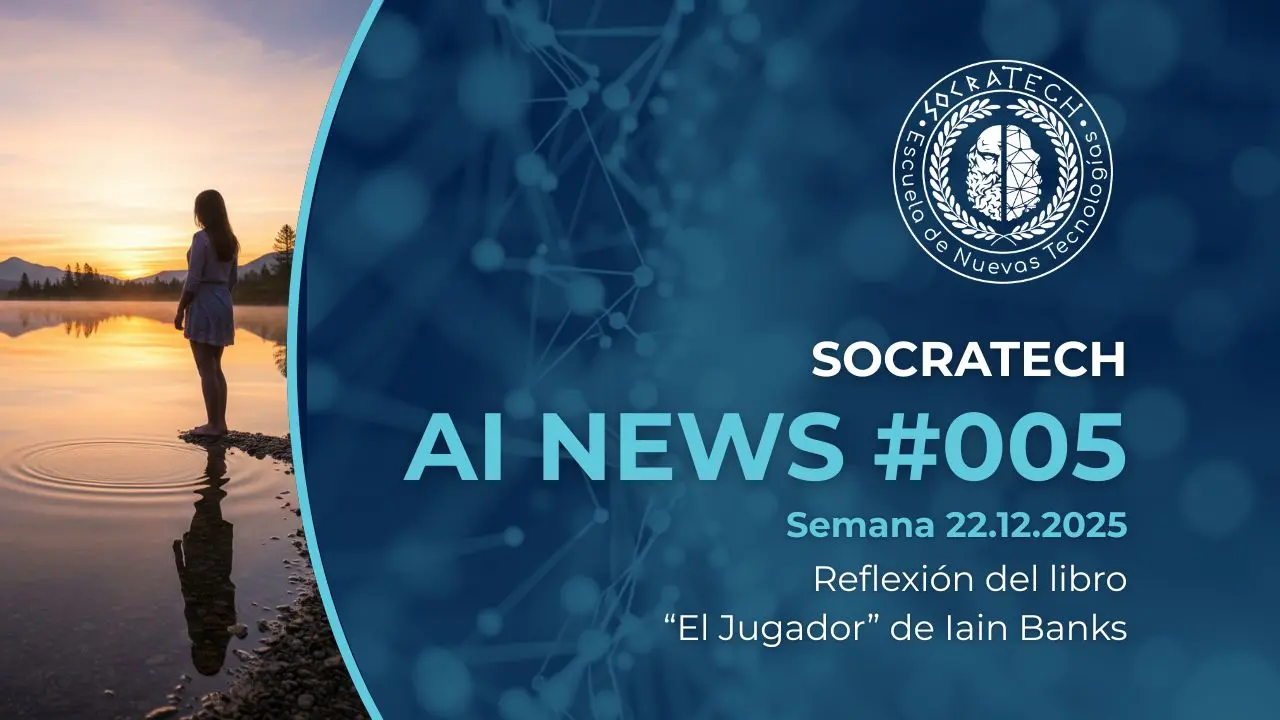 Portada de SocraTech AI News #004 en el que realizamos una reflexión del libro “El Jugador” de Iain Banks