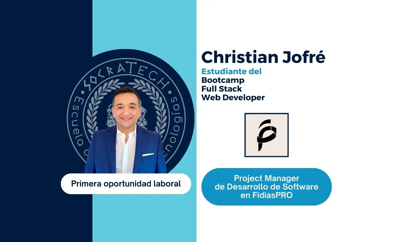Christian Jofré, exalumno de SocraTech, primera oportunidad laboral en FidiasPRO