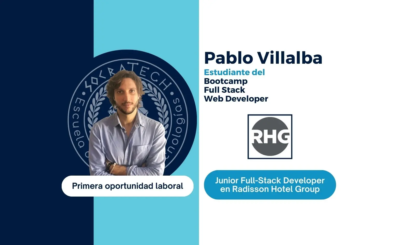 Pablo Villalba, exalumno de SocraTech, primera oportunidad laboral en Radisson Hotel Group