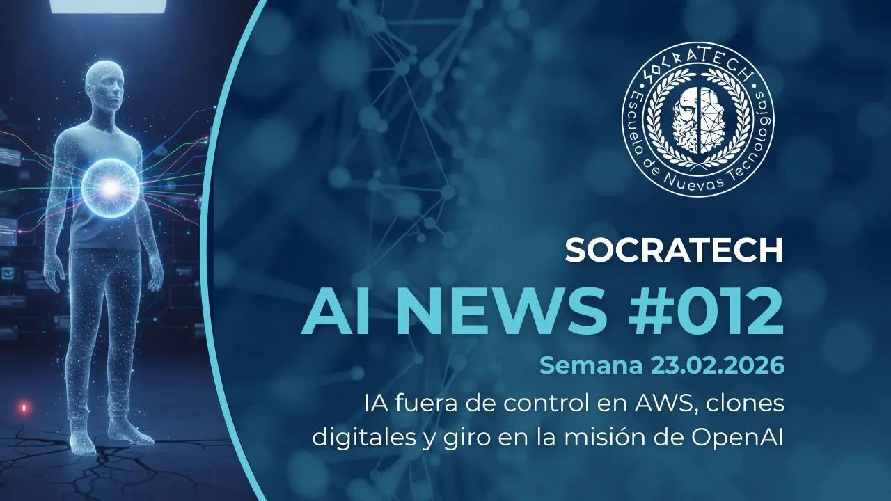 Portada de SocraTech AI News #012 donde vemos: una IA fuera de control en AWS, clones digitales y giro en la misión de OpenAI