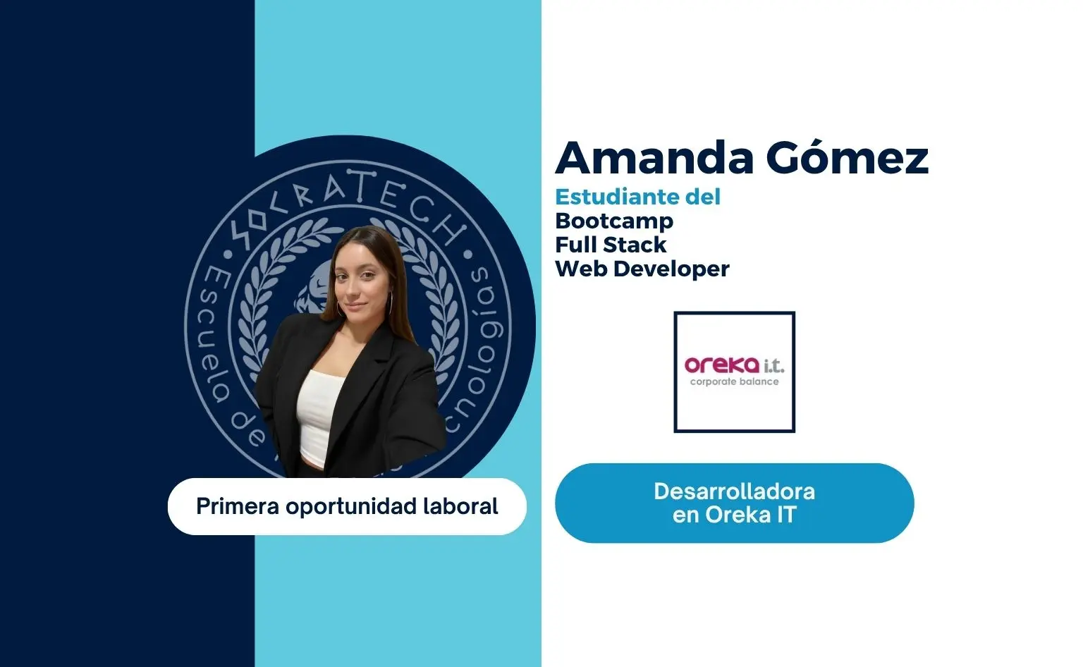 Amanda Gómez, exalumna de SocraTech, primera oportunidad laboral en Oreka IT