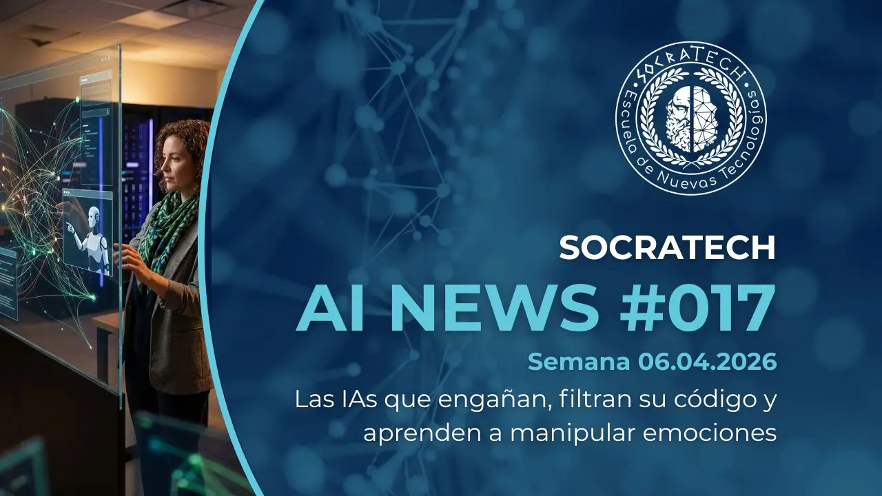 Portada de SocraTech AI News #017 donde vemos: las IAs que engañan, filtran su código y aprenden a manipular emociones