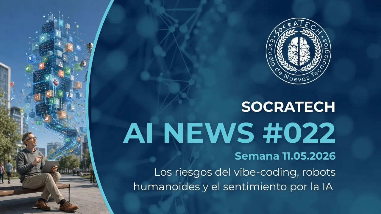 Portada de SocraTech AI News #022 donde vemos: los riesgos del vibe-coding, robots humanoides y el sentimiento por la IA